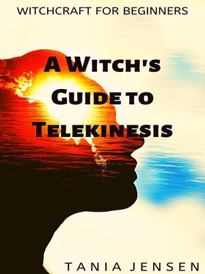 cover image of A Witch's Guide to Telekinesis